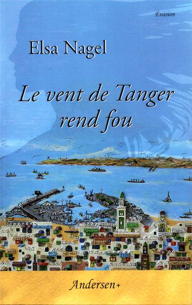 Couverture du livre Le vent de Tanger rend fou